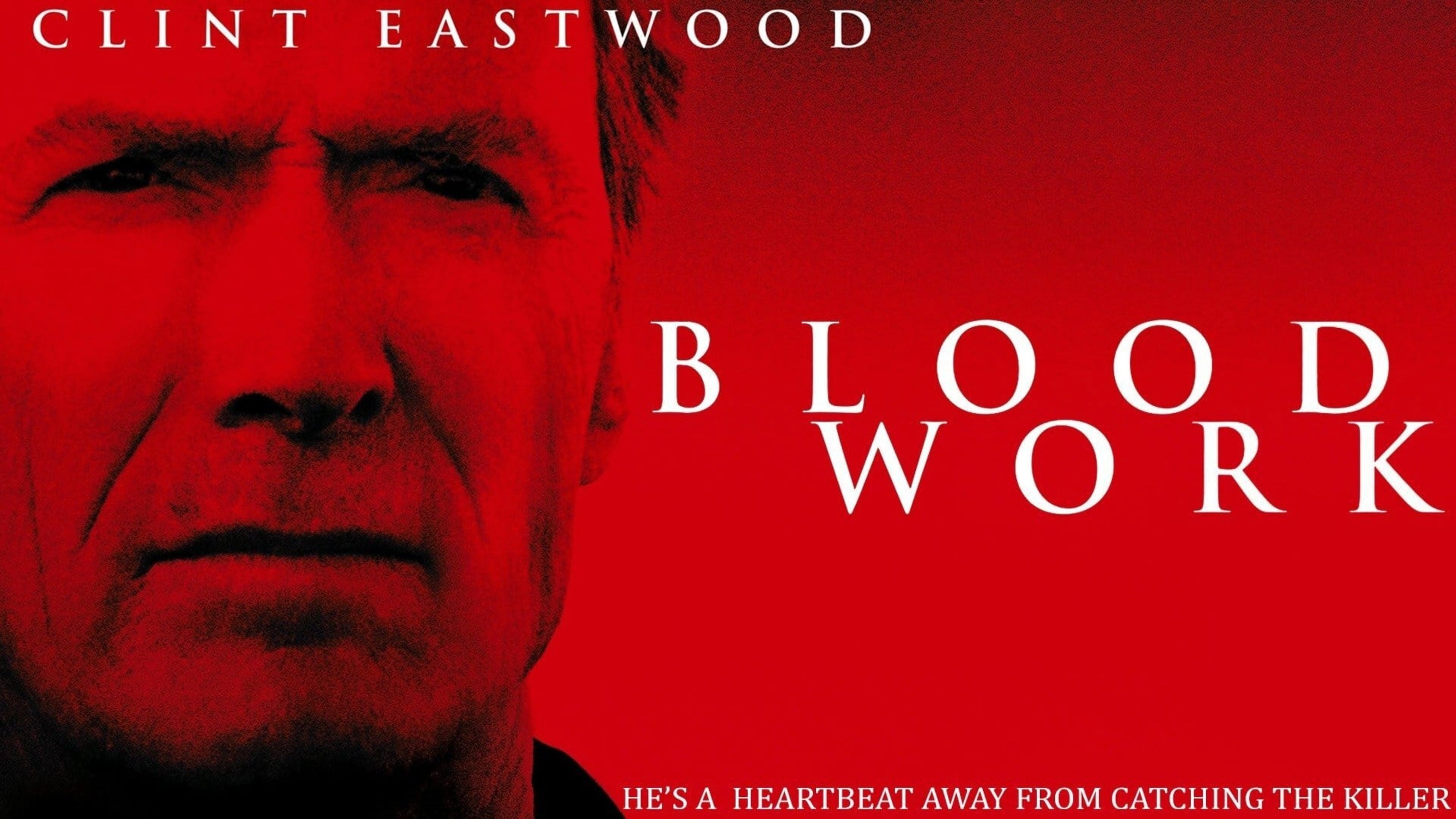 Blood Work Script Screenplay - Image of Movie Poster